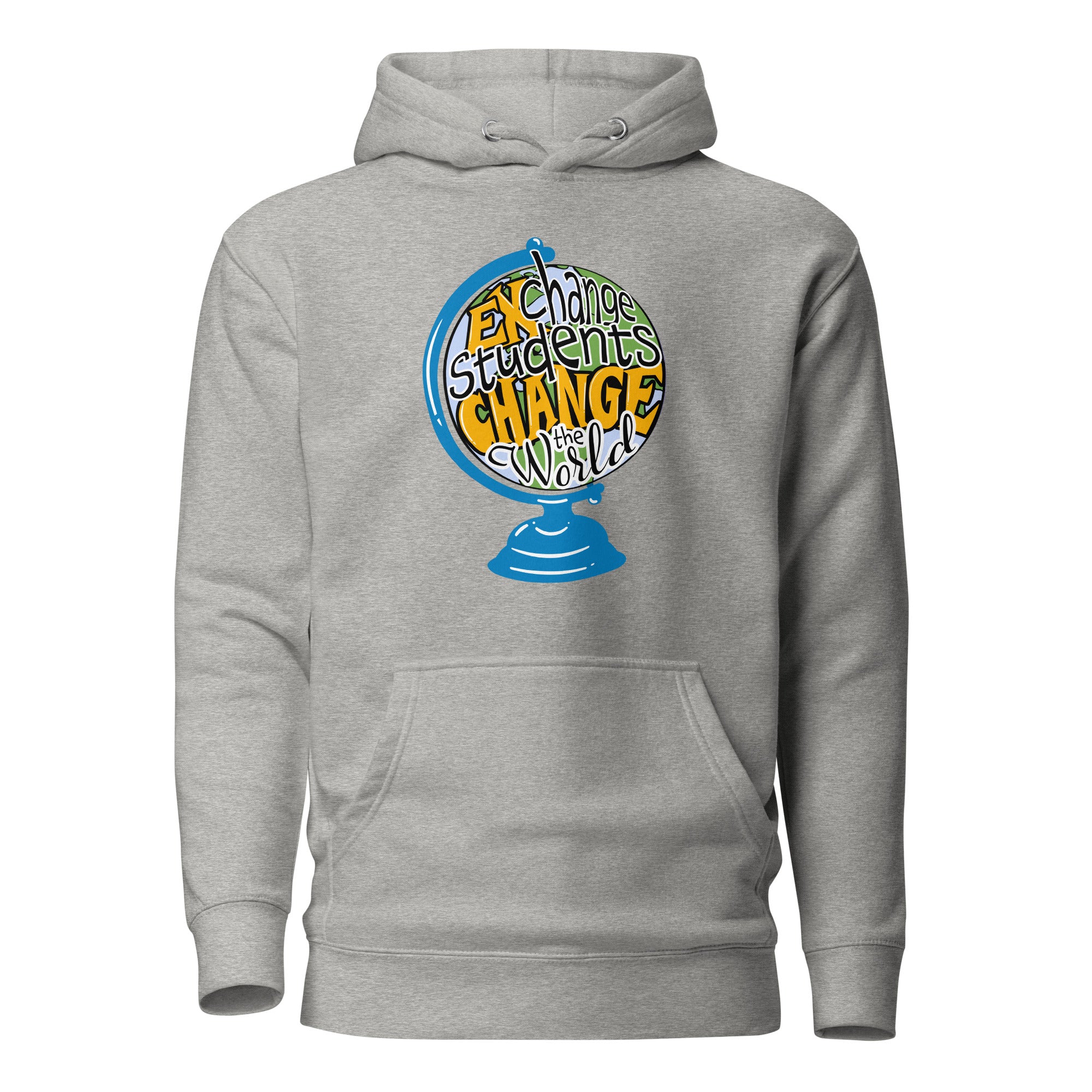 Exchange Student Change the World Hoodie