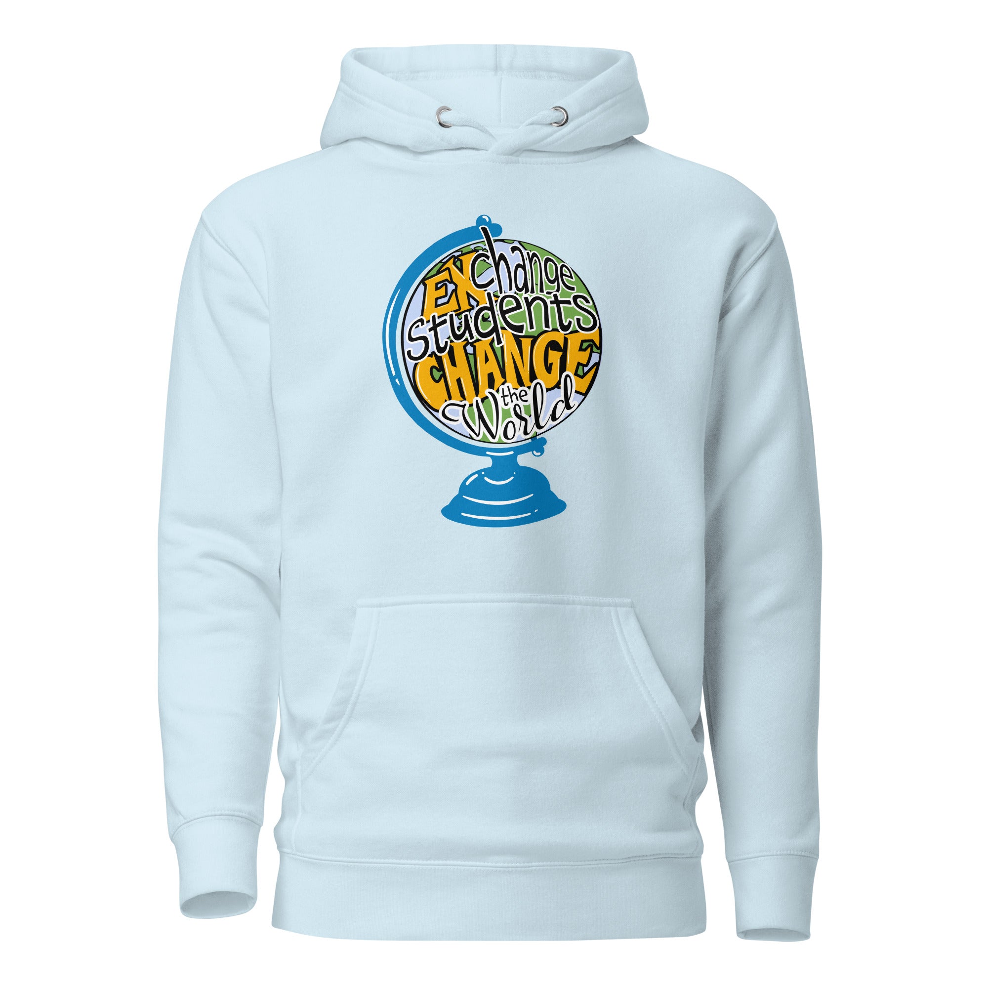 Exchange Student Change the World Hoodie