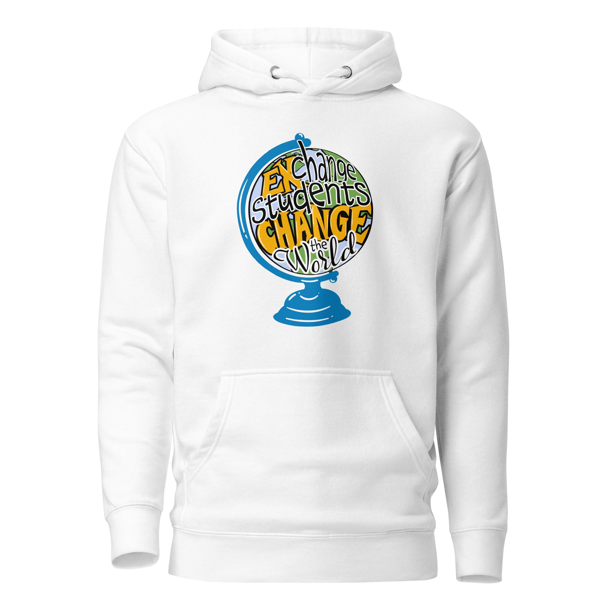 Exchange Student Change the World Hoodie