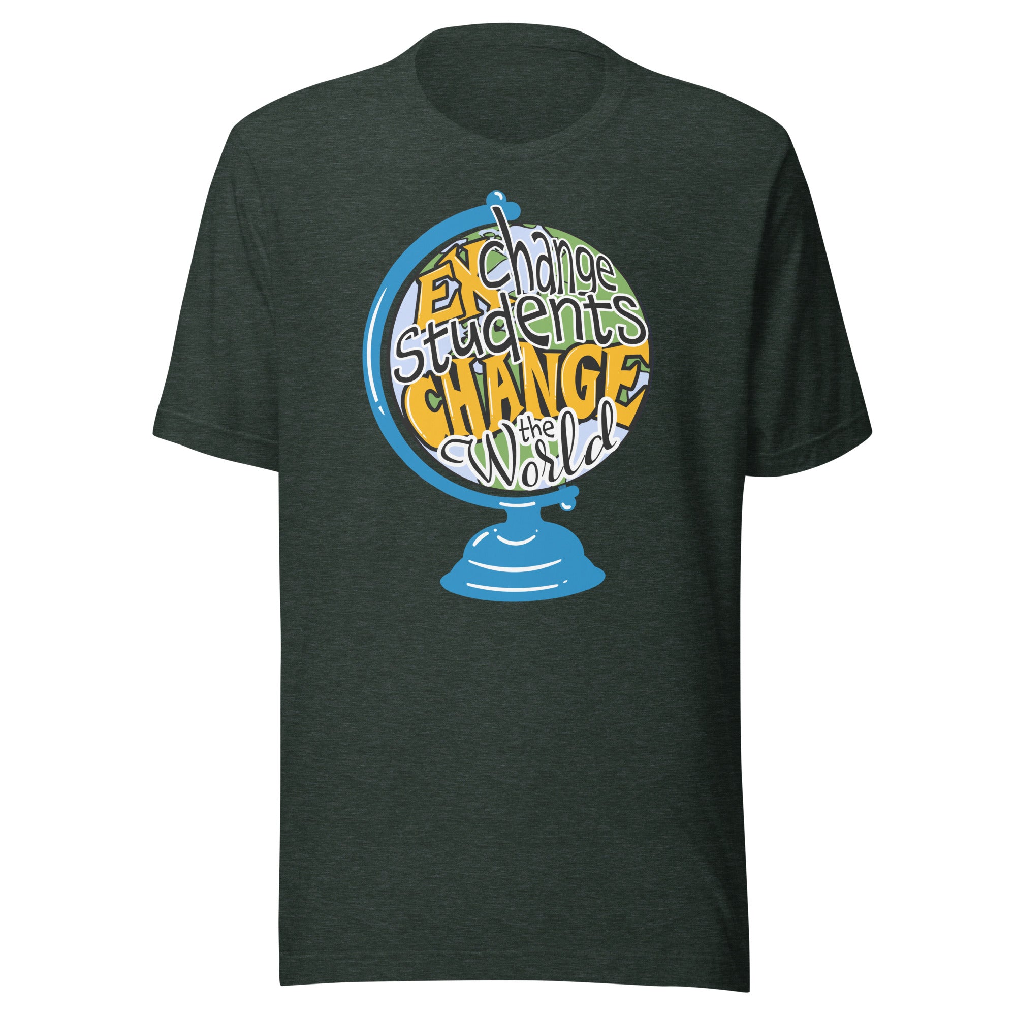 Exchange Student Change The World T-shirt - White Lettering