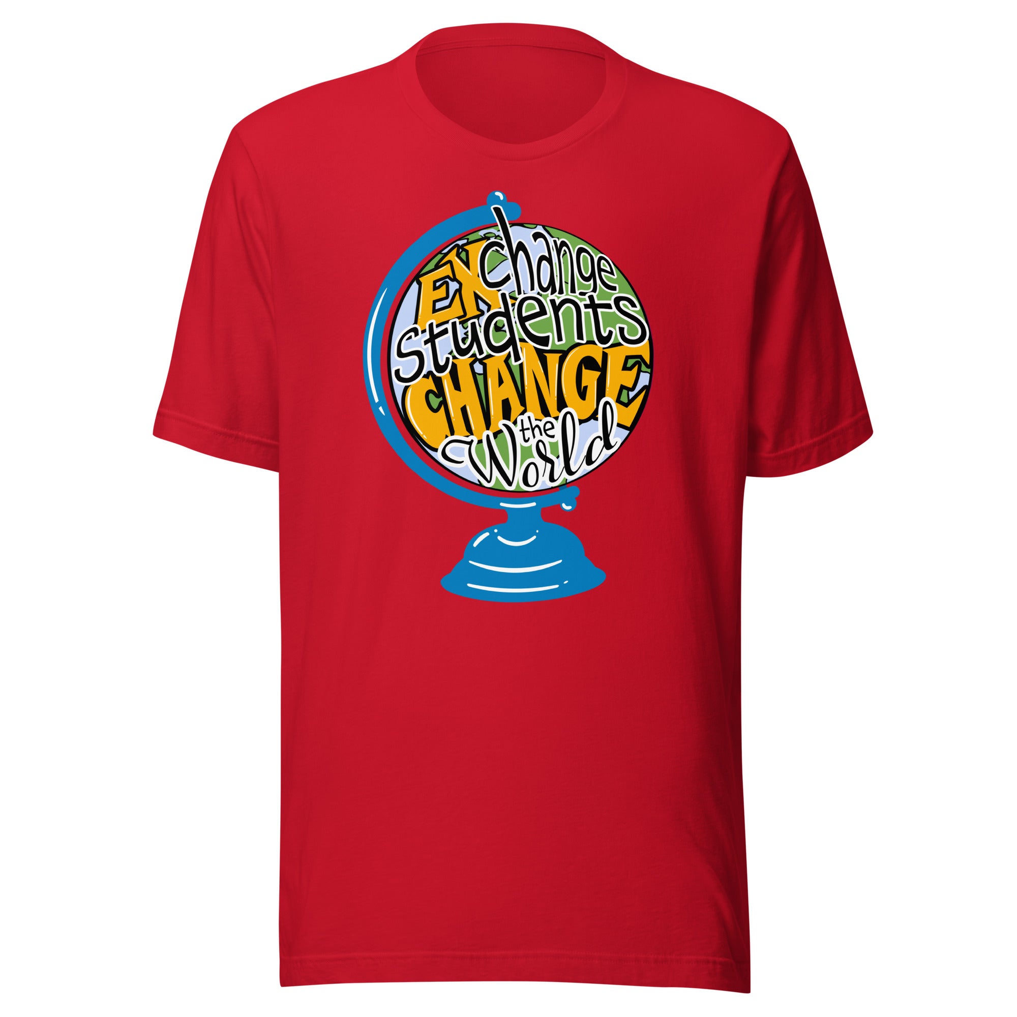 Exchange Student Change The World T-shirt - White Lettering