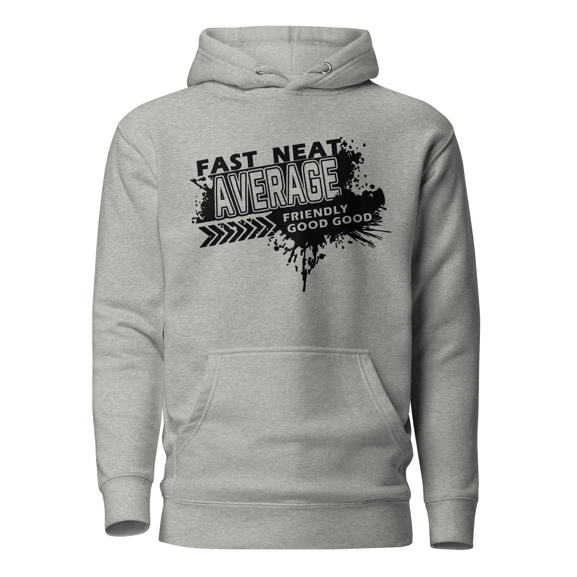 FAST, NEAT, AVERAGE SPLATTER HOODIE - BLACK