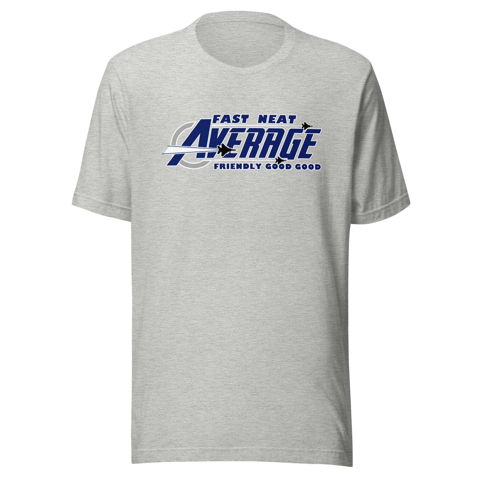 FAST NEAT AVERAGE T-SHIRT